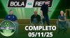 Bola na Rede (05/11/25) | Completo