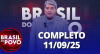 Brasil do Povo (11/09/2025) | Completo