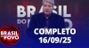 Brasil do Povo (16/09/25) | Completo