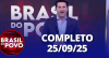 Brasil do Povo (25/09/25) | Completo