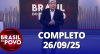 Brasil do Povo (26/09/25) | Completo