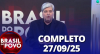 Brasil do Povo (27/09/25) | Completo