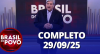 Brasil do Povo (29/09/25) | Completo