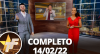 TV Fama (14/02/2022) | Completo