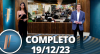 TV Fama (19/12/23) | Melhores Momentos | Completo