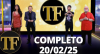 TV FAMA (20/02/25) | Completo