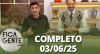 Fica com a Gente (03/06/25) | Completo