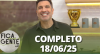 Fica com a Gente (18/06/25) | Completo