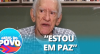 Rui Rezende abre o coração e fala sobre a vida no "Retiro dos Artistas"