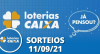Loterias CAIXA: Mega Sena, Quina, Timemania e mais 11/09/2021