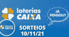 Loterias CAIXA: Mega Sena, Quina, Super Sete e mais 10/11/2021