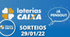 Loterias CAIXA: Mega Sena, Quina, Lotofácil e mais 29/01/2022