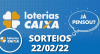 Loterias CAIXA: Mega Sena, Quina, Lotofácil  e mais 22/02/2022