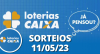 Loterias CAIXA: Mega Sena, Quina, Lotofácil e mais 11/05/2023