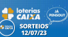 Loterias CAIXA: Mega-Sena, Quina, Lotofácil e mais 12/07/2023