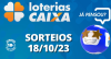 Loterias CAIXA: +Milionária, Quina, Lotofácil e mais 18/10/2023