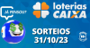 Loterias CAIXA: Mega Sena, Quina, Dia de Sorte e mais 31/10/2023