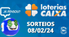 Loterias CAIXA: Mega-Sena, Quina, Lotofácil e mais 08/02/2024