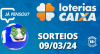Loterias CAIXA: +Milionária, Mega-Sena, Quina e mais 09/03/2024