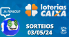 Loterias CAIXA: Quina, Lotofácil, Super Sete e mais 03/05/2024