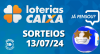 Loterias CAIXA: +Milionária, Mega-Sena, Quina e mais 13/07/2024