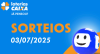 Loterias CAIXA: Mega-Sena, Dia de Sorte, Quina e mais 03/07/2025 #LoteriasC