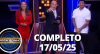 Mega Sonho: João Haddad e Juliana Moretto (17/05/25) | Completo