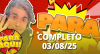 Para Aqui (03/08/25) | Completo