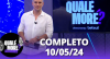 Qualé, Moré? (10/05/24) | Completo