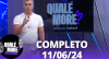 Qualé, Moré? (11//06/24) | Completo