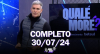 Qualé, Moré? (30/07/24) | Completo