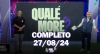 Qualé, Moré? (27/08/24) | Completo