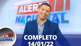 Alerta Nacional (14/01/22) | Completo