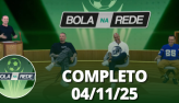 Bola na Rede (04/11/25) | Completo