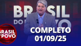 Brasil do Povo (01/09/2025) | Completo