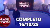 Brasil do Povo (16/10/2025) | Completo