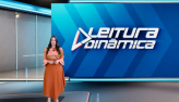 Assista  ntegra do Leitura Dinmica de 05 de junho de 2025
