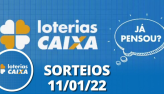 Loterias CAIXA: Quina, Lotofácil, Dupla Sena e mais 11/01/2022