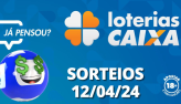 Loterias CAIXA: Quina, Lotofcil, Super Sete e mais 12/04/2024