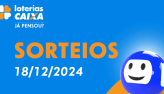 Loterias CAIXA: +Milionria, Quina, Super Sete e mais 18/12/2024