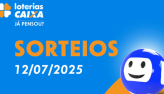 Loterias CAIXA: Quina, +Milionria, Mega-Sena e mais 12/07/2025