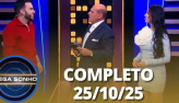 Mega Sonho: Allana Macedo e Marcelo Mesquita (25/10/25) | Completo