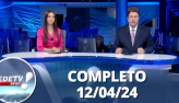 RedeTV! News (12/04/24) | Completo