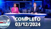 RedeTV News (03/12/24) | Completo