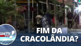 Fim da Cracolândia: Para onde foram os usuários de drogas?