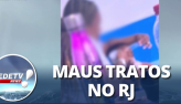 RJ: Pais denunciam maus-tratos em creche de Duque de Caxias