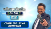 Ultra Prmio Show - Sidney Oliveira | COMPLETO | 22/10/24