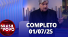 Brasil do Povo (01/07/2025) | Completo