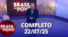 Brasil do Povo (22/07/2025) | Completo