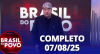 Brasil do Povo (07/08/2025) | Completo